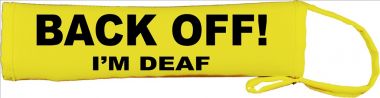 BACK OFF! - I'm Deaf Lead Leash Slip Cover